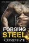 [Steel Riders MC 03] • Forging Steel